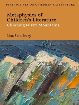 cover image of Metaphysics of Children's Literature